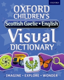 Oxford Children's Scottish Gaelic-English Visual Dictionary, Paperback Book Oxford Children's Scottish Gaelic-English Visual Dictionary, Paperback Book