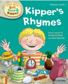 Oxford Reading Tree Read with Biff, Chip and Kipper: Level 1 Phonics: Kipper's Rhymes, Hardback Book Oxford Reading Tree Read with Biff, Chip and Kipper: Level 1 Phonics: Kipper's Rhymes, Hardback Book