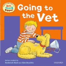 Oxford Reading Tree: Read With Biff, Chip & Kipper First Experiences Going to the Vet, Paperback Book Oxford Reading Tree: Read With Biff, Chip & Kipper First Experiences Going to the Vet, Paperback Book