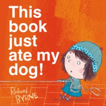 This Book Just Ate My Dog!, Paperback Book This Book Just Ate My Dog!, Paperback Book