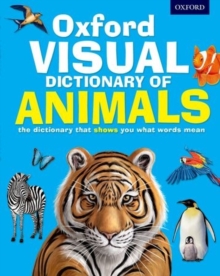 Oxford Visual Dictionary of Animals, Paperback Book Oxford Visual Dictionary of Animals, Paperback Book