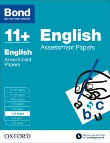 Bond 11+: English: Assessment Papers : 7-8 Years, Paperback Book Bond 11+: English: Assessment Papers : 7-8 Years, Paperback Book