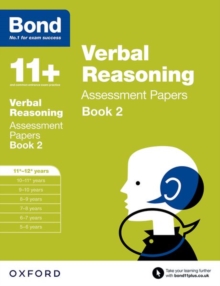 Bond 11+: Verbal Reasoning: Assessment Papers : 11+-12+ years Book 2, Paperback Book Bond 11+: Verbal Reasoning: Assessment Papers : 11+-12+ years Book 2, Paperback Book