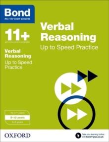 Bond 11+: Verbal Reasoning: Up to Speed Papers : 9-10 years, Paperback / softback Book Bond 11+: Verbal Reasoning: Up to Speed Papers : 9-10 years, Paperback / softback Book