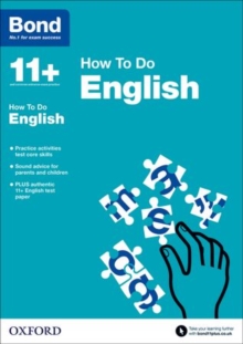 Bond 11+: English: How to Do, Paperback Book Bond 11+: English: How to Do, Paperback Book