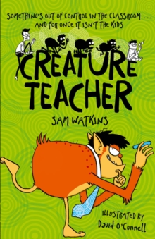 Creature Teacher, Paperback Book Creature Teacher, Paperback Book