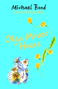 Olga Moves House, Paperback / softback Book Olga Moves House, Paperback / softback Book
