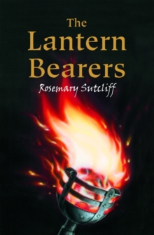 The Lantern Bearers, Paperback Book The Lantern Bearers, Paperback Book