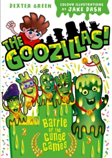 The Goozillas!: Battle of the Gunge Games, Paperback Book The Goozillas!: Battle of the Gunge Games, Paperback Book