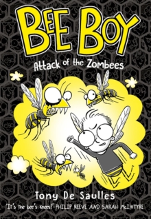 Bee Boy: Attack of the Zombees, Paperback Book Bee Boy: Attack of the Zombees, Paperback Book