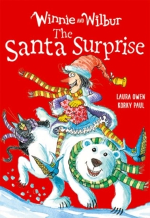 Winnie and Wilbur: The Santa Surprise, Paperback / softback Book Winnie and Wilbur: The Santa Surprise, Paperback / softback Book