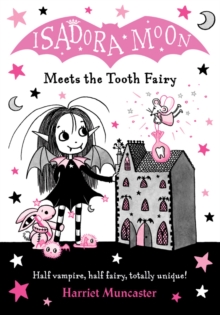 Isadora Moon Meets the Tooth Fairy, Paperback / softback Book Isadora Moon Meets the Tooth Fairy, Paperback / softback Book