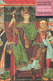 The Oxford History of Medieval Europe, Paperback Book The Oxford History of Medieval Europe, Paperback Book