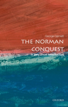 The Norman Conquest: A Very Short Introduction, Paperback Book The Norman Conquest: A Very Short Introduction, Paperback Book
