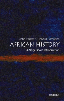 African History: A Very Short Introduction, Paperback / softback Book African History: A Very Short Introduction, Paperback / softback Book