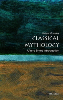 Classical Mythology: A Very Short Introduction, Paperback Book Classical Mythology: A Very Short Introduction, Paperback Book