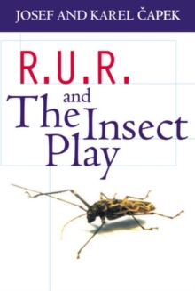 R.U.R. and the Insect Play, Paperback Book R.U.R. and the Insect Play, Paperback Book