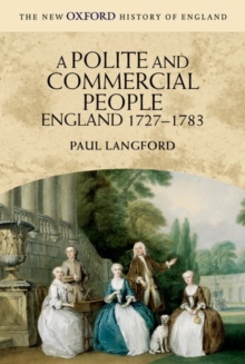 A Polite and Commercial People : England 1727-1783
