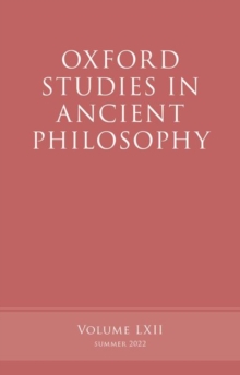 Oxford Studies in Ancient Philosophy, Volume 62