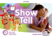 Show and Tell: Level 3: Student Book Pack