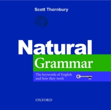 Natural Grammar : The key words of English and how they work, Paperback Book Natural Grammar : The key words of English and how they work, Paperback Book
