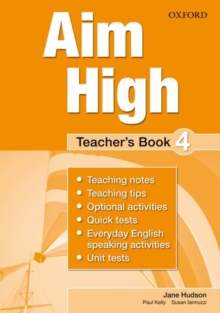 Aim High: Level 4: Teacher's Book : A new secondary course which helps students become successful, independent language learners