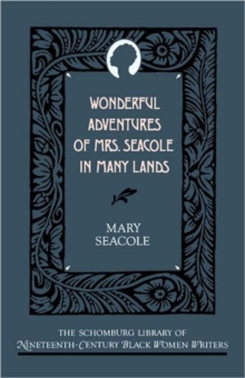 Wonderful Adventures of Mrs Seacole in Many Lands