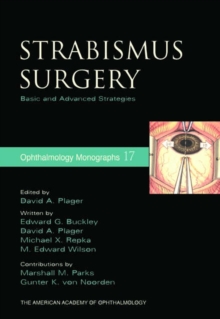 Strabismus Surgery : Basic and Advanced Strategies