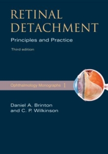 Retinal Detachment : Priniciples and Practice
