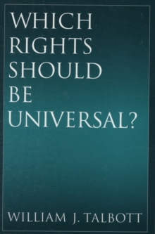 Which Rights Should Be Universal?, Paperback / softback Book Which Rights Should Be Universal?, Paperback / softback Book