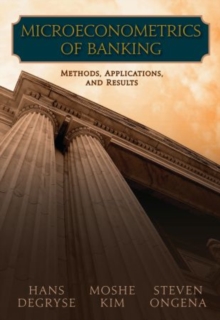 Microeconometrics of Banking Methods, Applications, and Results, Hardback Book Microeconometrics of Banking Methods, Applications, and Results, Hardback Book