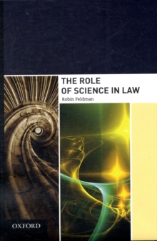 The Role of Science in Law, Hardback Book The Role of Science in Law, Hardback Book