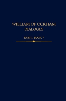 William of Ockham, Dialogus Part 1, Book 7