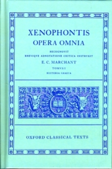 Xenophon I. Historia Graeca, Hardback Book Xenophon I. Historia Graeca, Hardback Book
