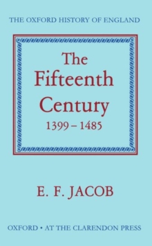 The Fifteenth Century 1399-1485