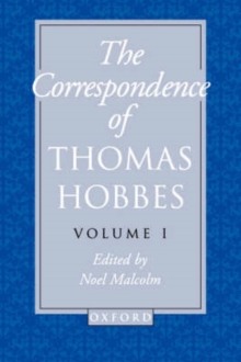 The Correspondence of Thomas Hobbes: The Correspondence of Thomas Hobbes : Volume I: 1622-1659