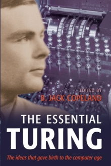 The Essential Turing, Paperback Book The Essential Turing, Paperback Book