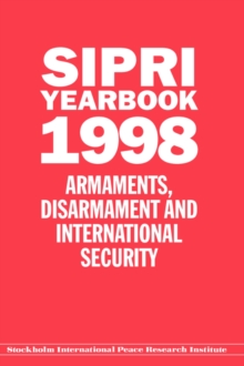 SIPRI Yearbook 1998 : Armaments, Disarmament, and International Security