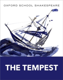 Oxford School Shakespeare: The Tempest