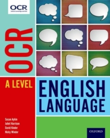 OCR A Level English Language: Student Book, Paperback Book OCR A Level English Language: Student Book, Paperback Book