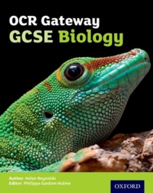 OCR Gateway GCSE Biology Student Book, Paperback / softback Book OCR Gateway GCSE Biology Student Book, Paperback / softback Book