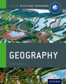 IB Geography Course Book: Oxford IB Diploma Programme, Paperback Book IB Geography Course Book: Oxford IB Diploma Programme, Paperback Book