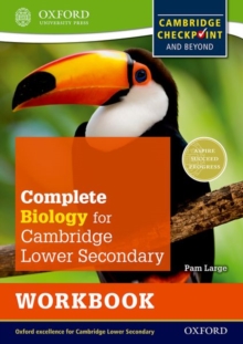 Complete Biology for Cambridge Secondary 1 Workbook : For Cambridge Checkpoint and beyond, Paperback Book Complete Biology for Cambridge Secondary 1 Workbook : For Cambridge Checkpoint and beyond, Paperback Book