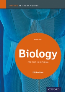 Biology Study Guide: Oxford IB Diploma Programme, Paperback Book Biology Study Guide: Oxford IB Diploma Programme, Paperback Book