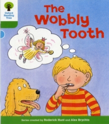 Oxford Reading Tree: Level 2: More Stories B: The Wobbly Tooth, Paperback Book Oxford Reading Tree: Level 2: More Stories B: The Wobbly Tooth, Paperback Book