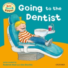 Oxford Reading Tree: Read with Biff, Chip & Kipper First Experiences Going to Dentist, Paperback Book Oxford Reading Tree: Read with Biff, Chip & Kipper First Experiences Going to Dentist, Paperback Book