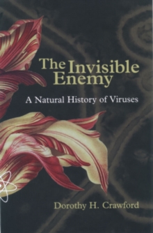 The Invisible Enemy : A Natural History of Viruses, Paperback Book The Invisible Enemy : A Natural History of Viruses, Paperback Book