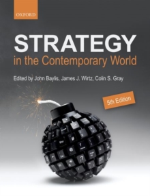 Strategy in the Contemporary World : An Introduction to Strategic Studies, Paperback Book Strategy in the Contemporary World : An Introduction to Strategic Studies, Paperback Book
