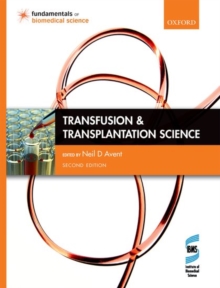 Transfusion and Transplantation Science, Paperback / softback Book Transfusion and Transplantation Science, Paperback / softback Book