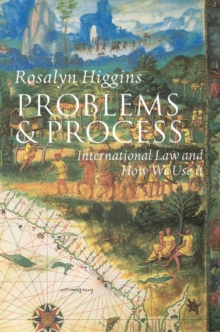 Problems and Process : International Law and How We Use It, Paperback Book Problems and Process : International Law and How We Use It, Paperback Book